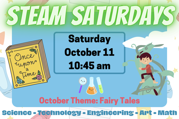 October STEAM Saturday – Fairy Tales