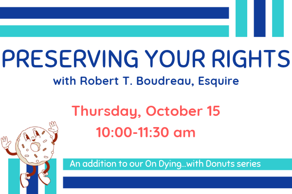 Preserving Your Rights