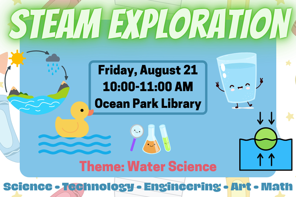 STEAM Exploration at Ocean Park Library