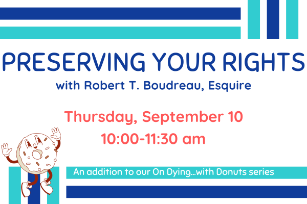 Preserving Your Rights