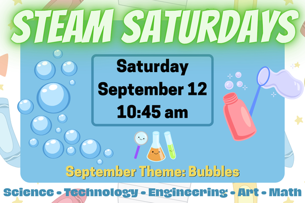 September STEAM Saturday – Bubbles